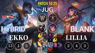 KT HyBriD Ekko vs Blank Lillia Jungle - KR Patch 10.25