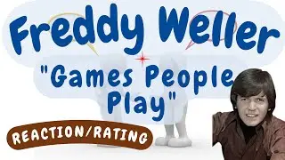 Freddy Weller -- Games People Play  [REACTION/RATING]