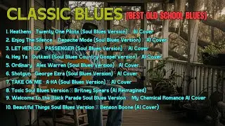 BEST OLD SCHOOL BLUES MUSIC ALL TIME SONG HEATHENS - TWENTY ONE PILOTS Beautiful Relaxing [Album]