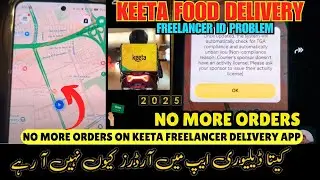 No orders on keeta app! Order probelm keeta food delivery! no orders on keeta freelancer app! keeta