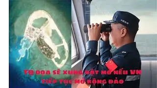 TQ đe dọa sẽ c&oacute; xung đột mở nếu VN tiếp tục x&acirc;y đảo