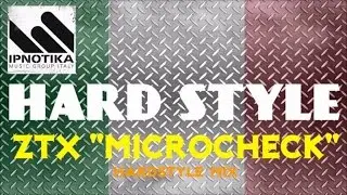ZTX - Microcheck ( Hardstyle mix )