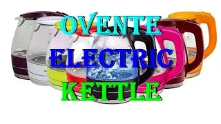No. 346 - The Ovente Electric Kettle - Product Review