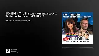 S04E01 - The Traitors - Amanda Lovett & Kieran Tompsett #GURL4_1