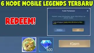 REDEEM SEKARANG! 6 KODE REDEEM MOBILE LEGENDS TERBARU | KODE REDEEM ML HARI INI JANUARI 2026