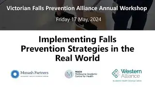 Implementing hospital falls prevention strategies in the real world