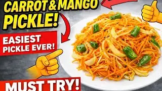 വെള്ള നിറത്തിലുള്ള Mixed Vegetable അച്ചാർ 😍 | Mango + Carrot + Kanthari Pickle | Super Crunchy!