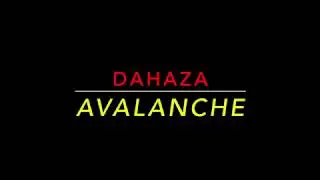 Dahaza: Avalanche by Alcvin Ryuzen Ramos