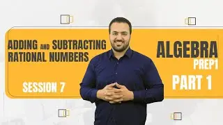 Adding and subtracting rational numbers part 1/ Prep 1 Algebra
