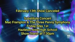 SSPTV News - Gr. Hazleton Concert For Feb 13 Canceled