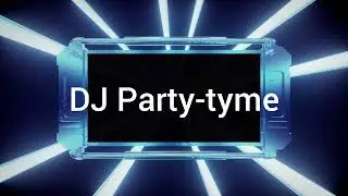 DJ Party-tyme