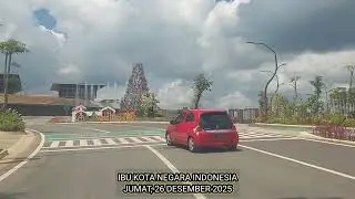 BERLIBUR KE IBU KOTA NEGARA INDONESIA...JUMAT, 26 DESEMBER 2025