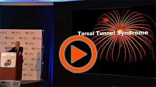 PRESENT Podiatry - Tarsal Tunnel Syndrome