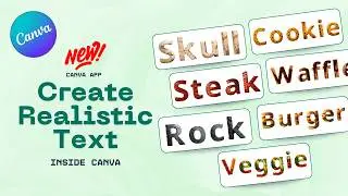 Hot New Canva App: Create Realistic Text in Just Minutes!