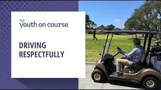 Driving Respectfully | Youth on Course