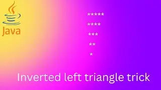 inverted left triangle pattern in java | reverse left triangle pattern in java