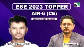 ESE 2023 Topper | Aditya Prakash Sharma | AIR -06 (CE) | IES Master Student