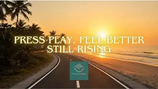 PPFB - STILL RISING | Inspirational Feel-Good Song for Hope & New Beginnings