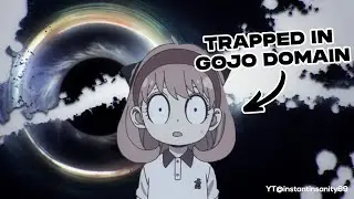 Anya Vs Gojo : Domain Battle