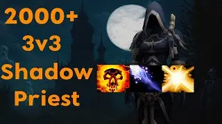 MoP Classic PvP - Shadow Priest 3v3 Arena (2000+) - God Comp (Ep. 2)
