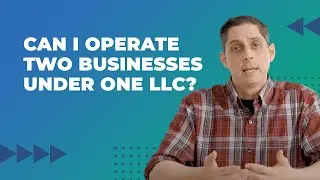 Can I Operate two Businesses Under one LLC?