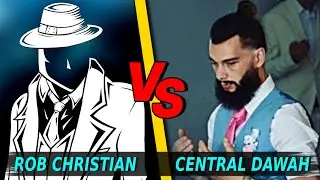 Central Dawah becomes an Apostate at the hands of Rob Christian