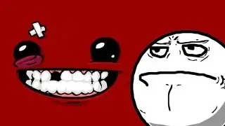 ПОЧЕМУУУУУУ - Смешные моменты Super Meat Boy