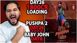 Pushpa 2 Day 26 Box Office Collection | Pushpa 2 The Rule Box Office Collection India And Worldwide