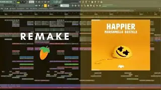 Marshmello ft. Bastille - Happier (FL STUDIO Remake)