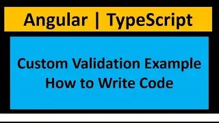 First Letter Uppercase Custom Validation Example Angular | TypeScript to Create Custom Validation