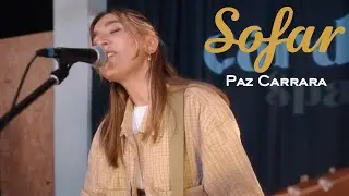 Paz Carrara - Ancla | Sofar C&oacute;rdoba, Spain