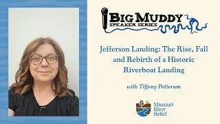 Jefferson Landing: The Rise, Fall and Rebirth of a Historic Riverboat Landing