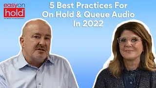 Five Best Practices for Music On Hold