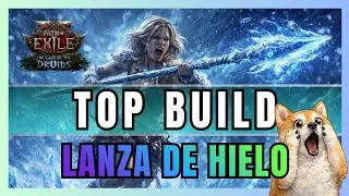 Top Exploradora Build! Lanza Glacial Gu&iacute;a POE 2 