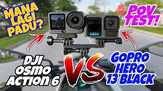 #1074 DJI OSMO ACTION 6 VS GOPRO HERO 13 BLACK! | KORANG PILIH MANA?