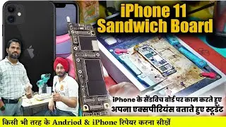 Student Working on iPhone 11 Sandwich Board &ndash; Sharing Live Repair Experience | Mobile Repair Course