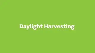 What is Daylight Harvesting?
