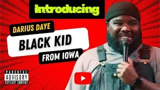 Darius Daye - Black Kid From Iowa (Full Stand-Up Special)