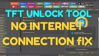 TFT Unlock Tool 4.6.4.4- No Internet Connection Fix October 2024 Latest Version Free Download