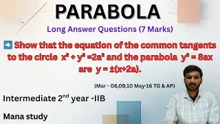 Parabola Common Tangents | Show that y = ±(x + 2a) | Inter 2nd Year Maths | Long Answer | Mana Study