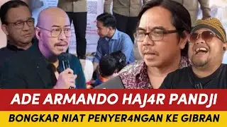 KERENN, ADE ARMANDO HAJ4R PANDJI! BONGKAR NIAT PENYER4NGAN KE GIBRAN! MEMULUSKAN ABAH?