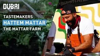 Dubai Food: Hattem Mattar - The Mattar Farm