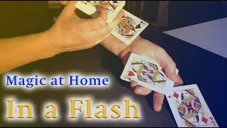 Zaubern zu Hause - Teil 5 - In a Flash - Magic at Home