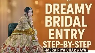 Bridal Entry Dance Tutorial | Easy Wedding Dance 2025 | Step by Step Tutorial💃|Mera Piya Ghar Aaya |