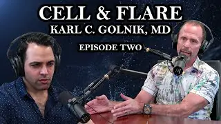 Cell & Flare | Ep. 2: Karl C. Golnik, MD