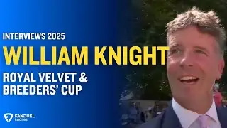 William Knight Talks Breeders' Cup