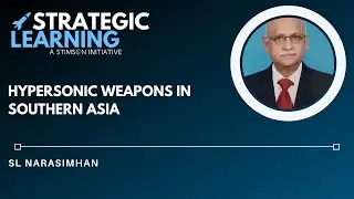 Hypersonic Weapons in Southern Asia