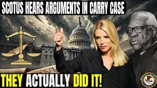 MAJOR BREAKING SUPREME COURT NEWS: SCOTUS HEARS ARGUMENTS IN CARRY CASE