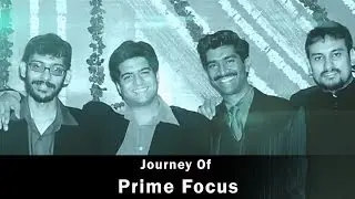 Journey of Prime Focus