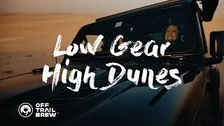 Low Gear, High Dunes | Sand driving